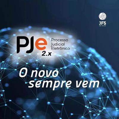 Imagem: JF5 oferece capacitação gratuita sobre o PJe 2.X