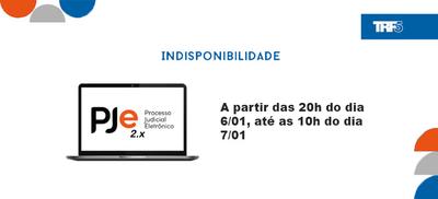 Imagem: Indisponibilidade do PJE 2.X