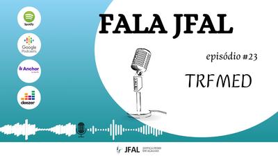 Imagem: #FALA JFAL