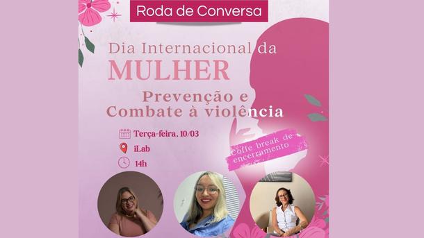 Imagem: Roda de conversa é voltada para o público feminino da JFAL e acontece a partir das 14h no iLab